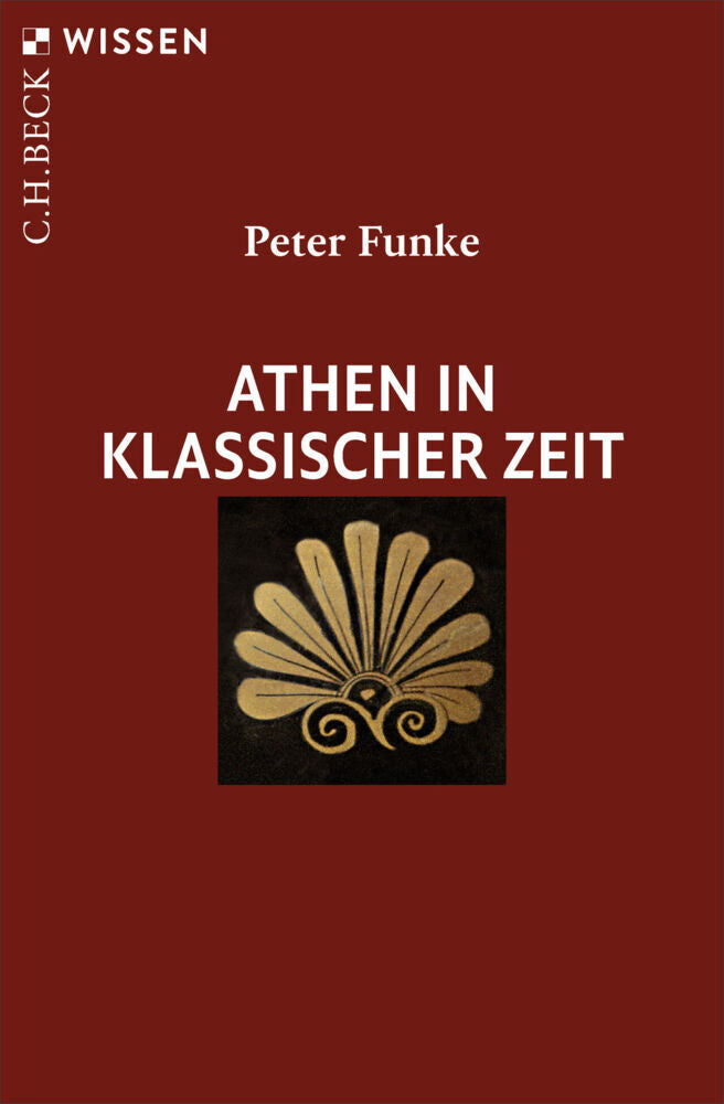 Athen in klassischer Zeit (Peter Funke)