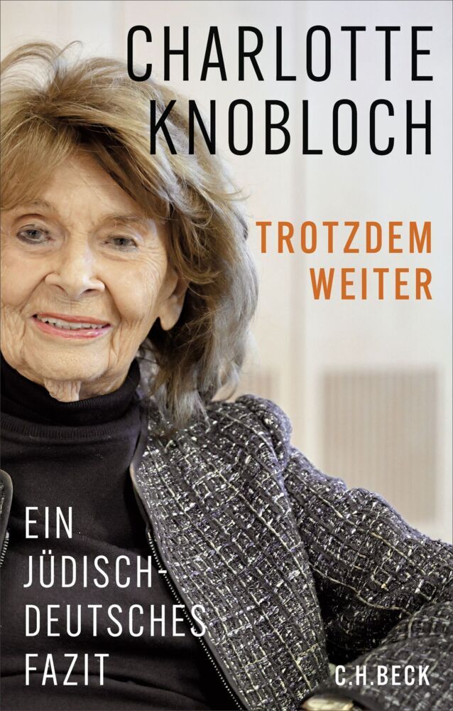 Trotzdem weiter (Charlotte Knobloch)