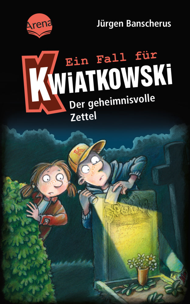 Ein Fall für Kwiatkowski (34). Der geheimnisvolle Zettel (Jürgen Banscherus)