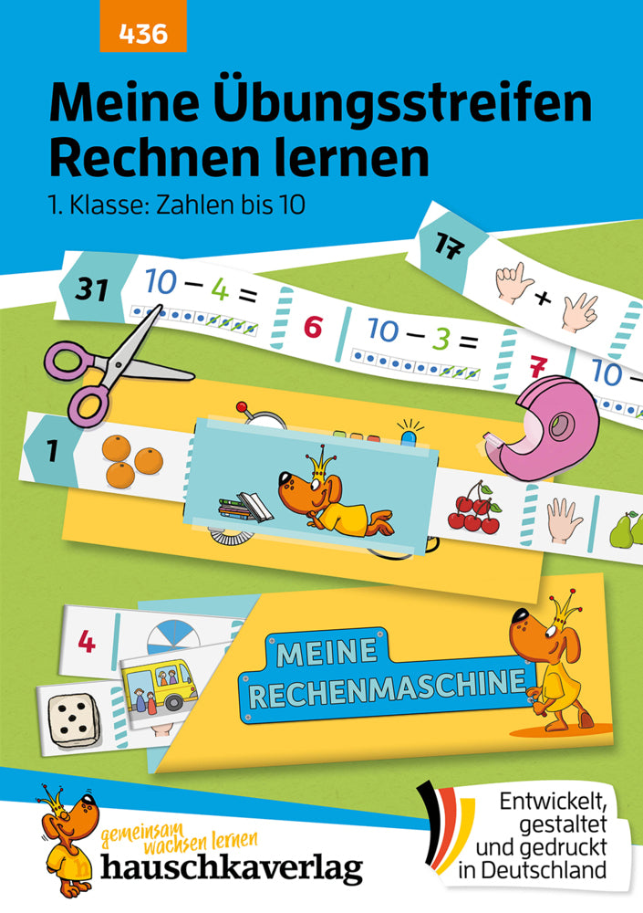 Meine Übungsstreifen Rechnen lernen - 1. Klasse: Zahlen bis 10 (Agnes Spiecker)