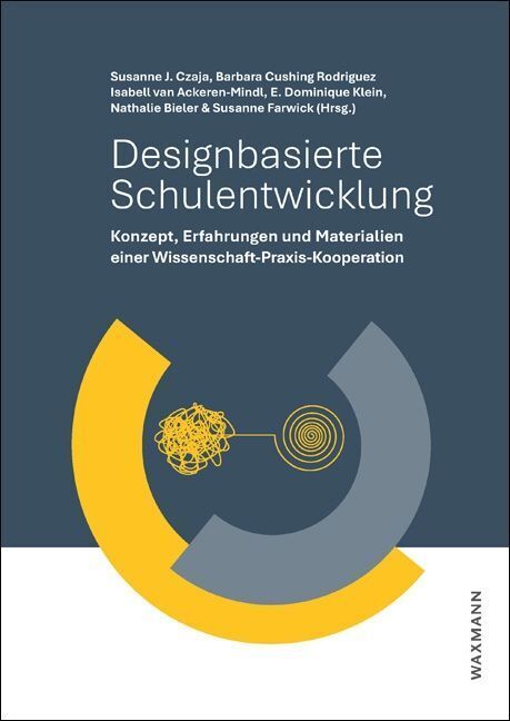 Designbasierte Schulentwicklung (Susanne Julia Czaja)