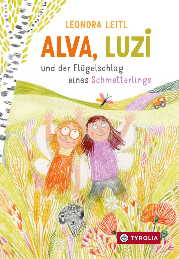 Alva, Luzi und der Flügelschlag eines Schmetterlings (Leonora Leitl)