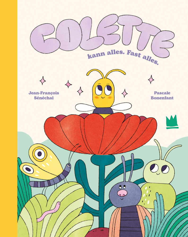 Colette kann alles. Fast alles. (Jean-François Sénéchal)