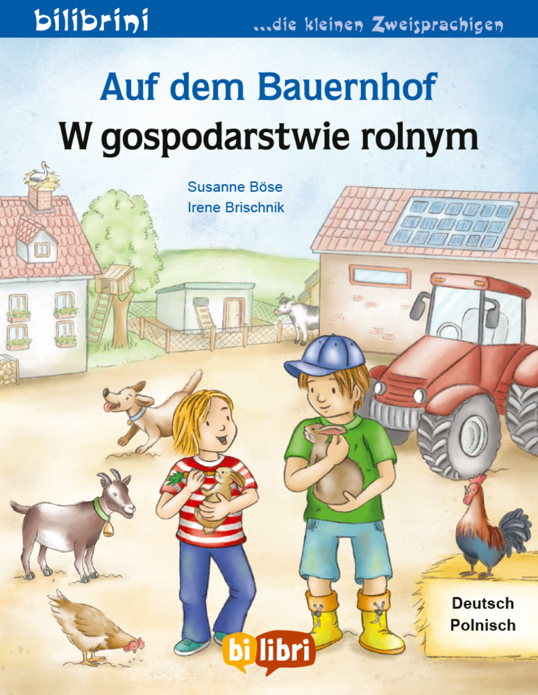 Auf dem Bauernhof (Deutsch-Polnisch) (Susanne Böse)
