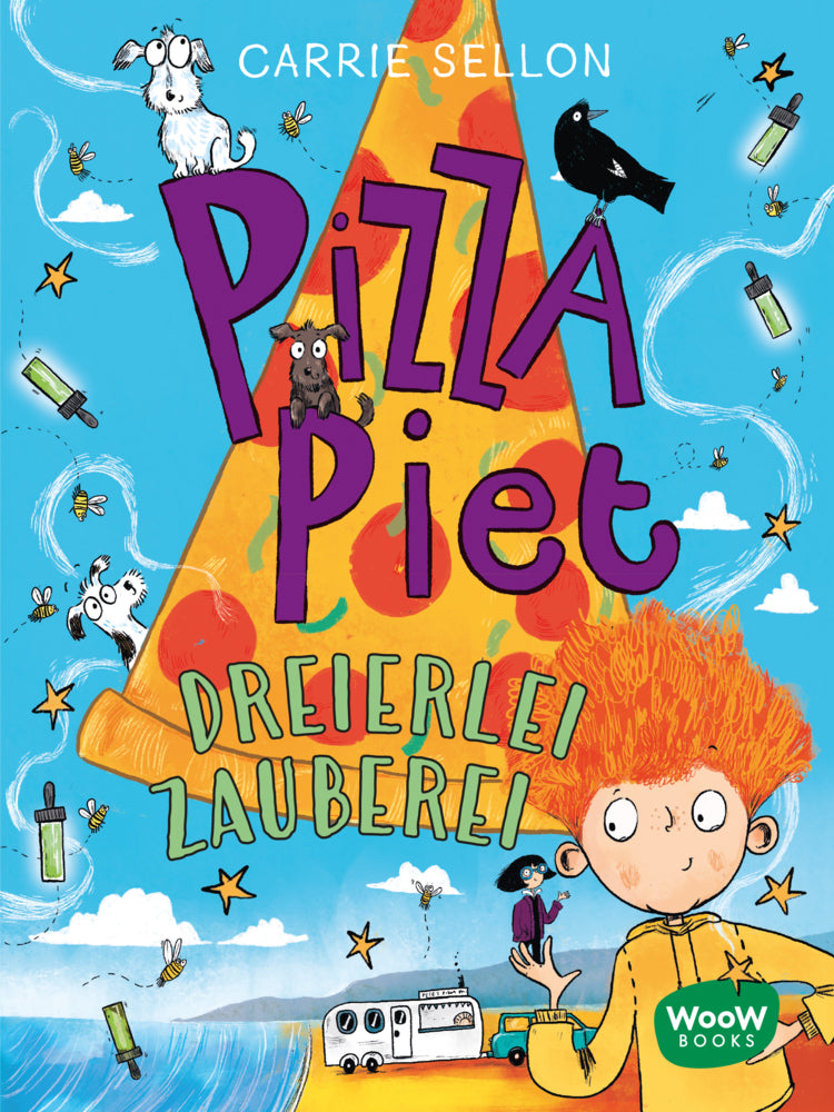 Pizza Piet: Dreierlei Zauberei (Carrie Sellon)