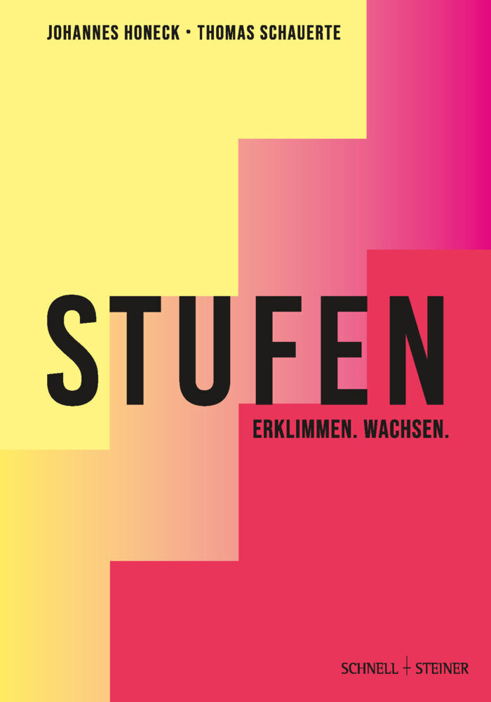 Stufen - Erklimmen. Wachsen. (Johannes Honeck)