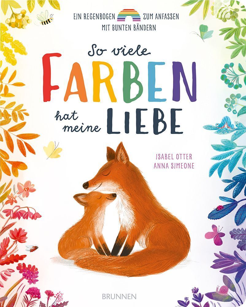 So viele Farben hat meine Liebe (Isabel Otter)