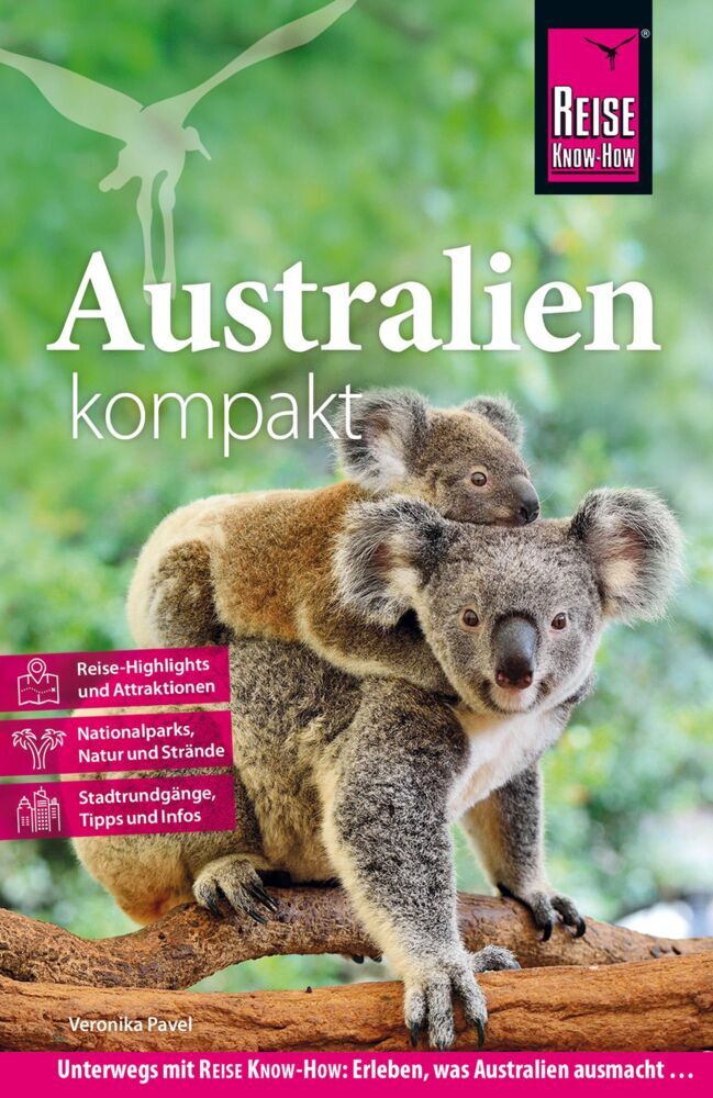 Reise Know-How Reiseführer Australien kompakt (Veronika Pavel)