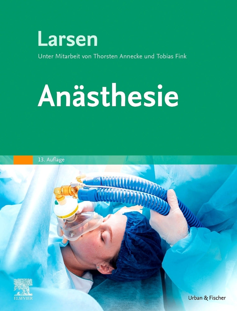 Anästhesie (Reinhard Larsen)
