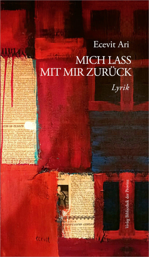 Mich lass mit mir zurück (Ecevit Ari)