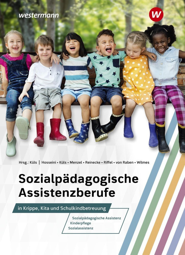 Sozialpädagogische Assistenzberufe in Krippe, Kita und Schulkindbetreuung (Holger Küls)