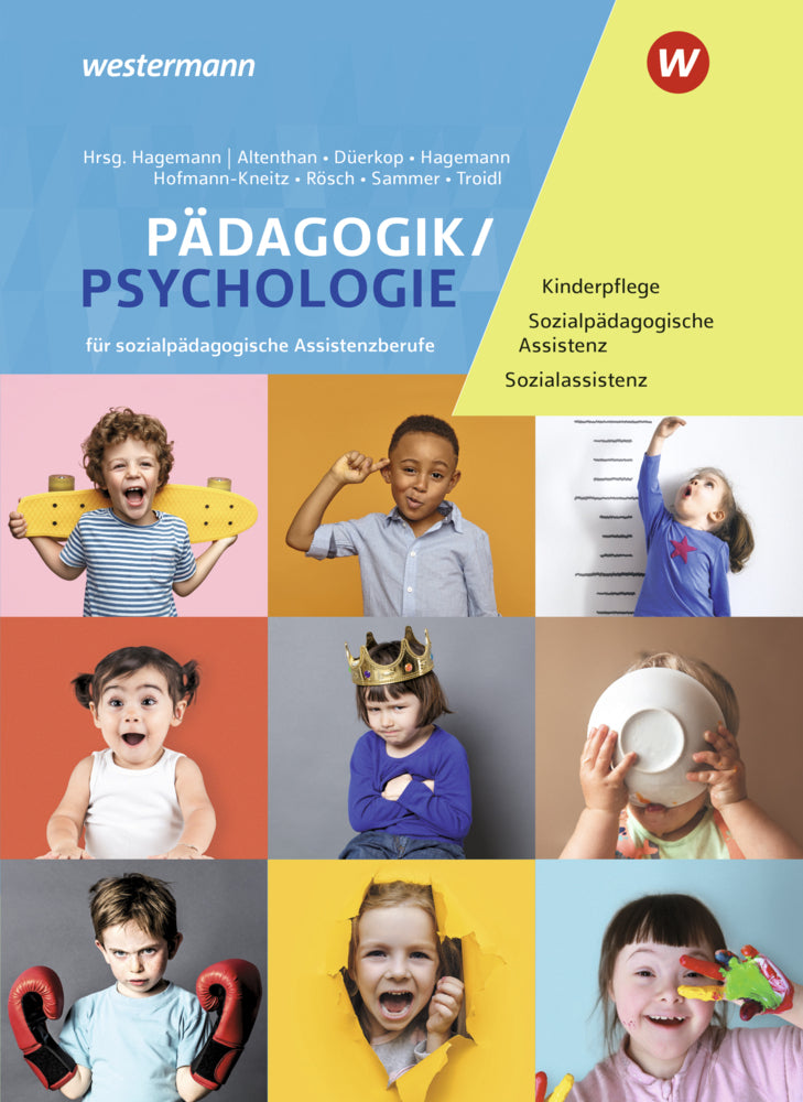 Pädagogik/Psychologie für sozialpädagogische Assistenzberufe (Sophia Altenthan)