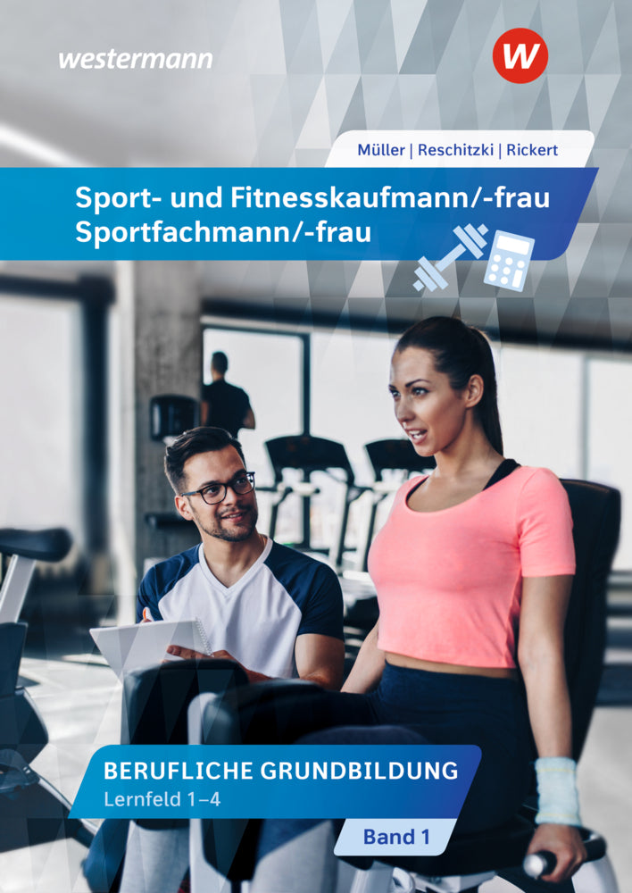 Sport- und Fitnesskaufmann/-frau (Rolf Rickert)