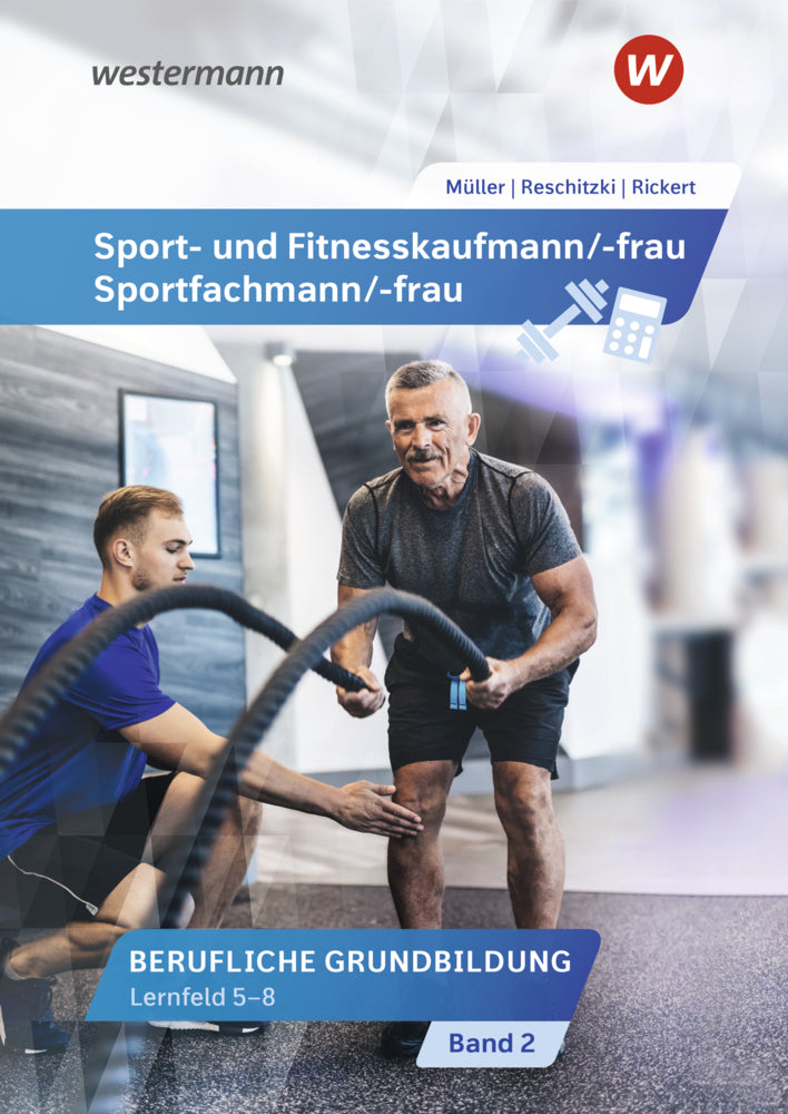 Sport- und Fitnesskaufmann/-frau (Rolf Rickert)
