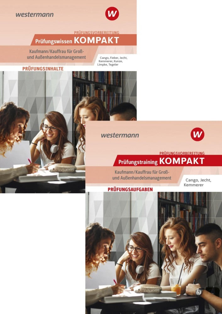 Prüfungsvorbereitung Prüfungswissen und Prüfungstraining KOMPAKT - Kaufmann/Kauffrau für Groß- und Außenhandelsmanagement (Tobias Fieber)