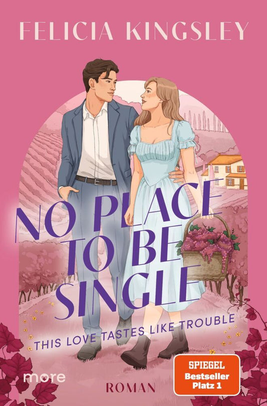 No Place to be Single - This Love Tastes Like Trouble (Felicia Kingsley)