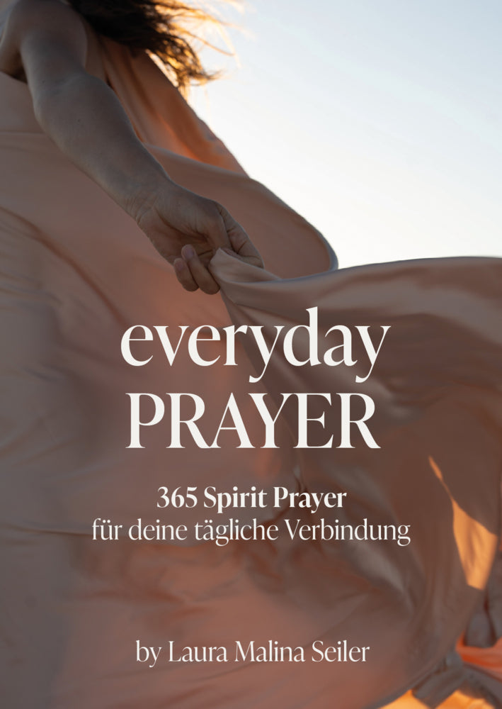 Everyday Prayer (Laura Malina Seiler)