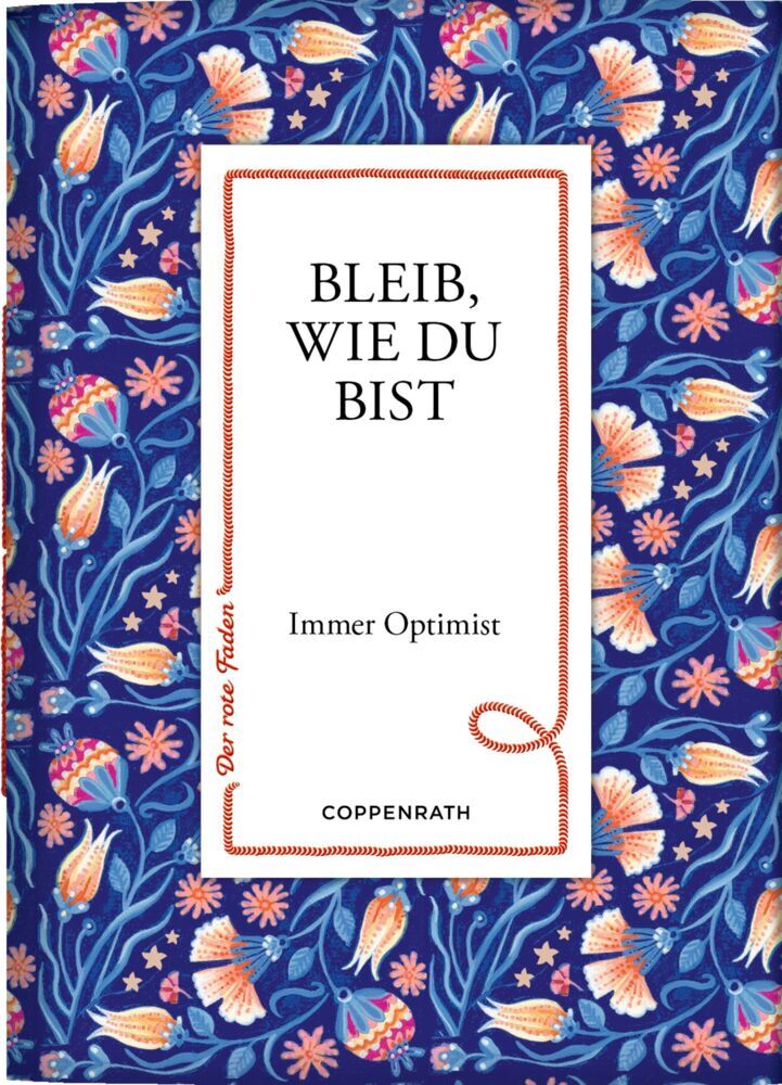 Bleib, wie du bist