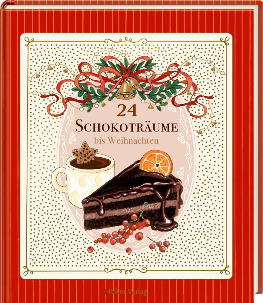 24 Schokoträume bis Weihnachten