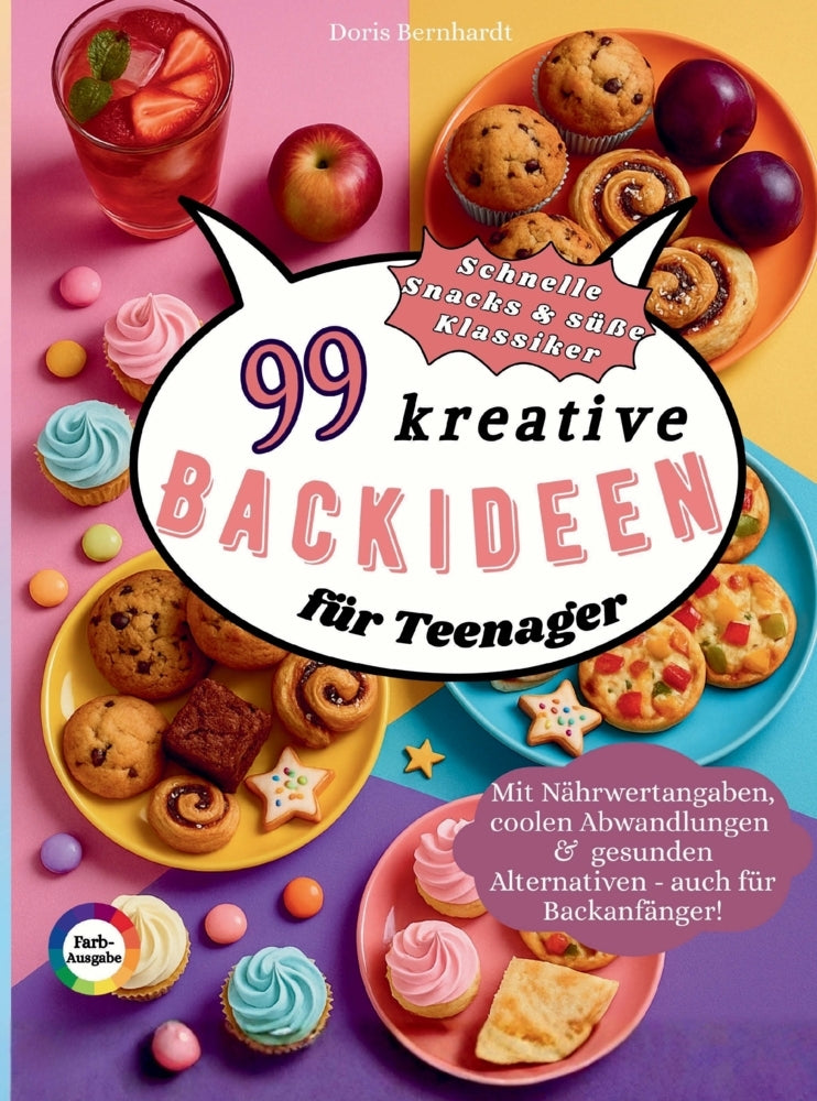99 kreative Backideen für Teenager (Doris Bernhardt)