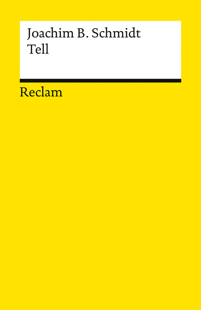 Tell (Joachim B. Schmidt)