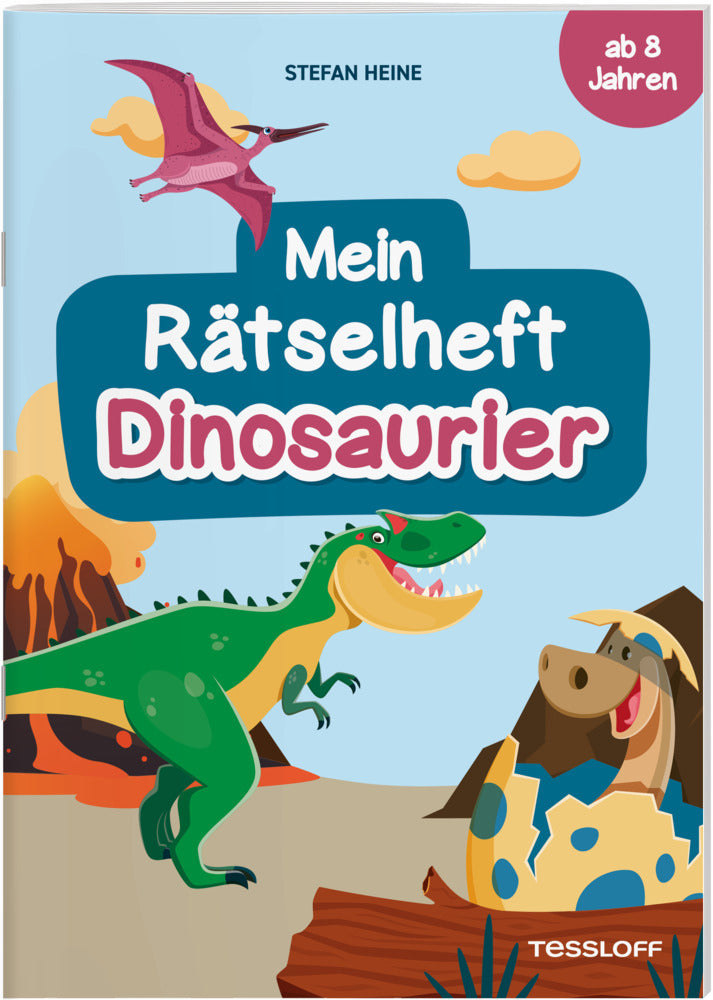 Mein Rätselheft Dinosaurier. Ab 8 Jahren (Stefan Heine)
