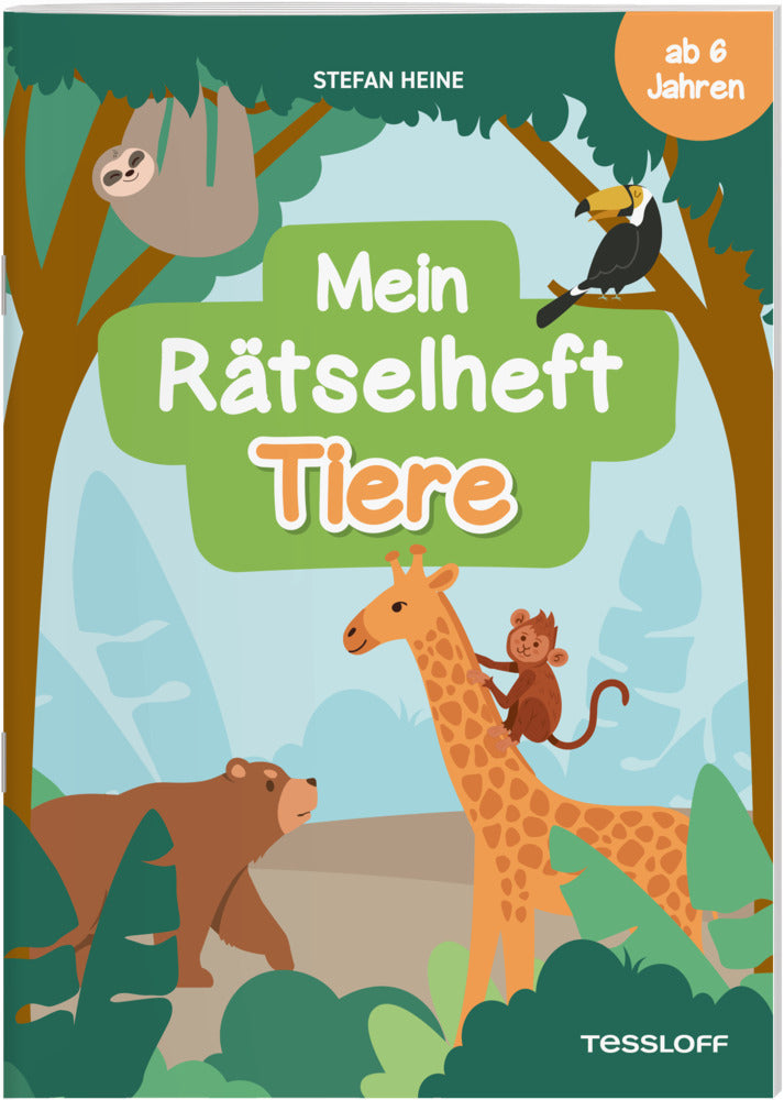Mein Rätselheft Tiere. Ab 6 Jahren (Stefan Heine)