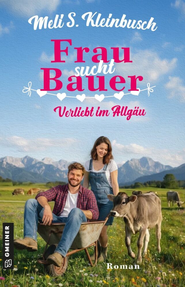 Frau sucht Bauer (Meli S. Kleinbusch)