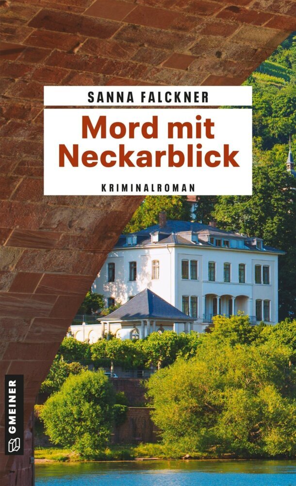 Mord mit Neckarblick (Sanna Falckner)