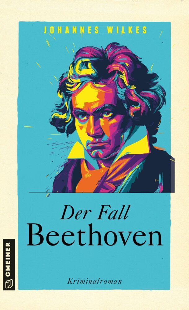 Der Fall Beethoven (Johannes Wilkes)