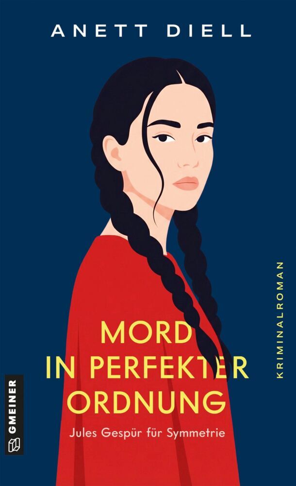 Mord in perfekter Ordnung - Jules Gespür für Symmetrie (Anett Diell)