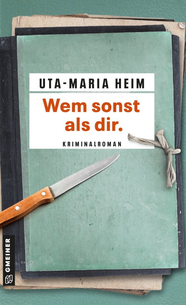 Wem sonst als dir. (Uta-Maria Heim)
