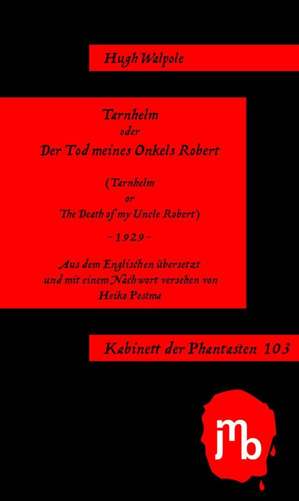 Tarnhelm oder Der Tod meines Onkels Robert (Hugh Walpole)