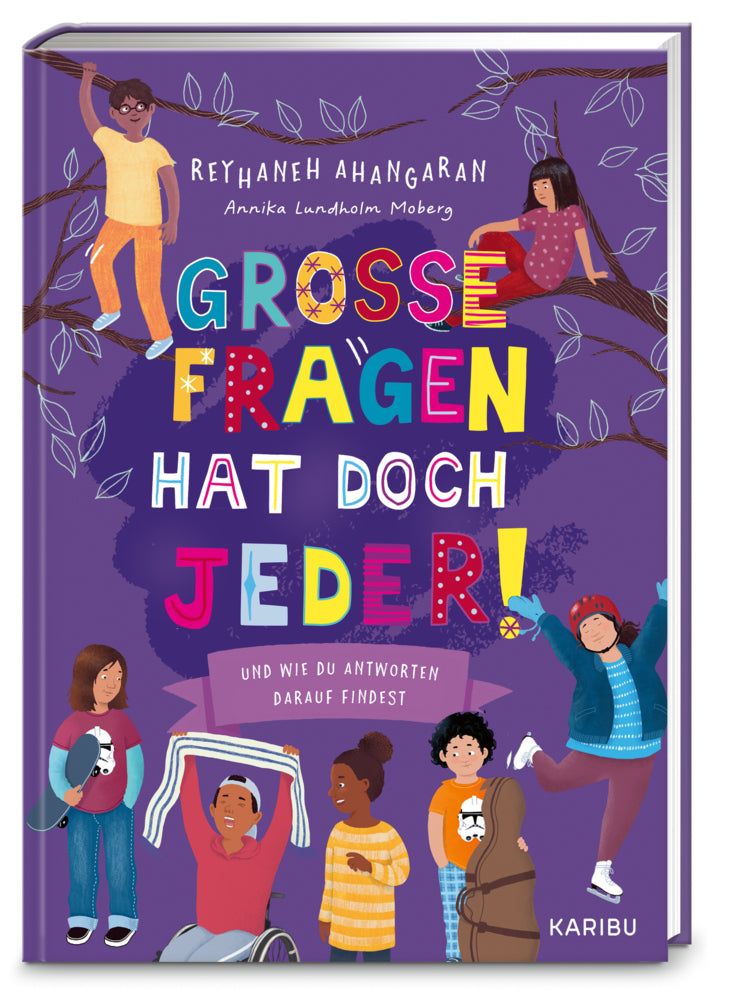 Große Fragen hat doch jeder! - Und wie du Antworten darauf findest (Reyhaneh Ahangaran)