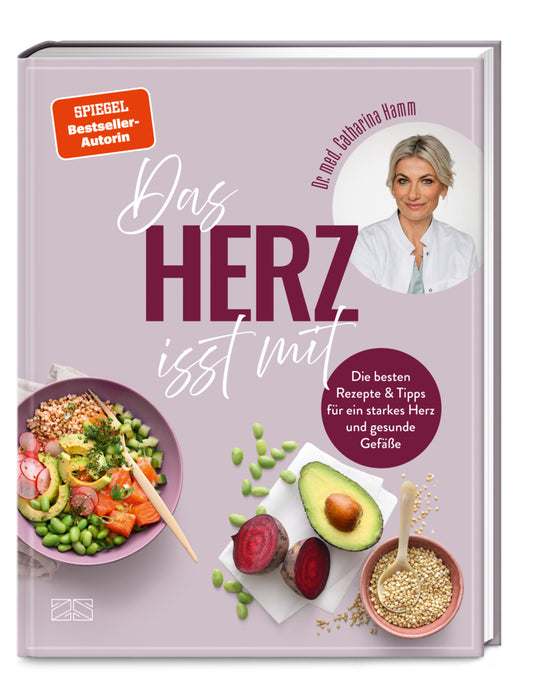 Das Herz isst mit (Catharina Hamm)