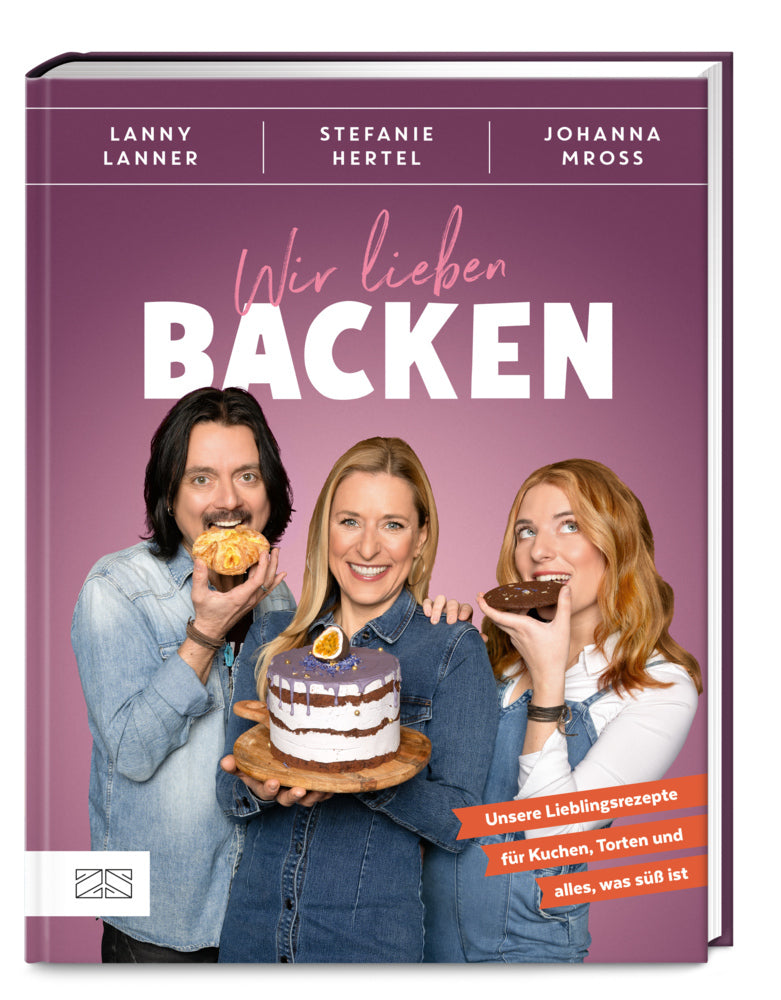Wir lieben Backen (Stefanie Hertel)