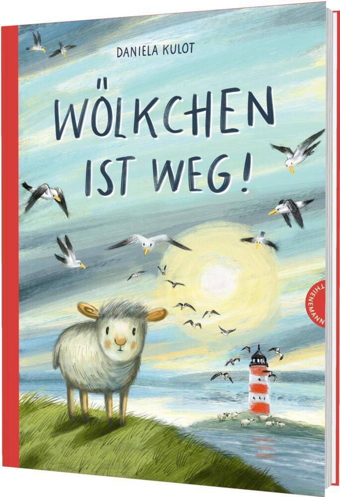 Wölkchen ist weg! (Daniela Kulot)