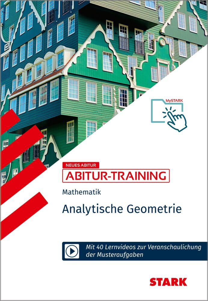 STARK Mathematik - Abitur-Training - Analytische Geometrie (Eberhard Endres)