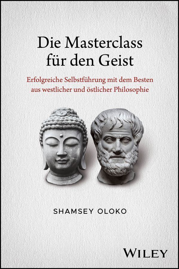 Die Masterclass für den Geist (Shamsey Oloko)