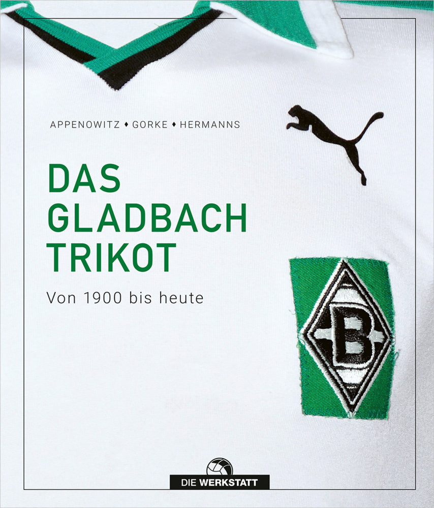 Das Gladbach-Trikot (Stefan Appenowitz)