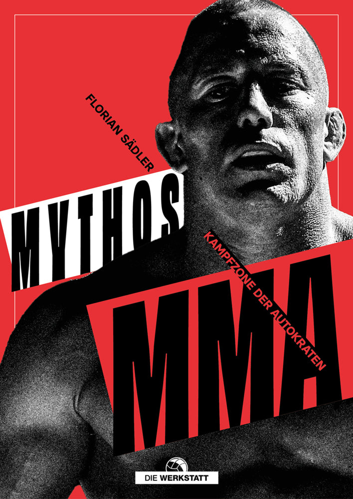 Mythos MMA (Florian Sädler)