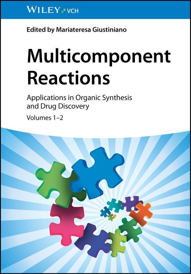 Multicomponent Reactions (Mariateresa Giustiniano)