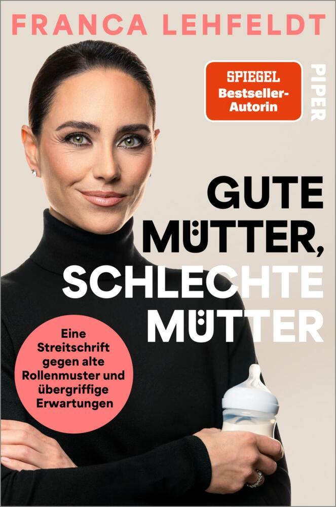 Gute Mütter, schlechte Mütter (Franca Lehfeldt)