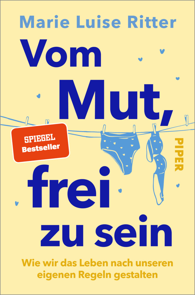Vom Mut, frei zu sein (Marie Luise Ritter)