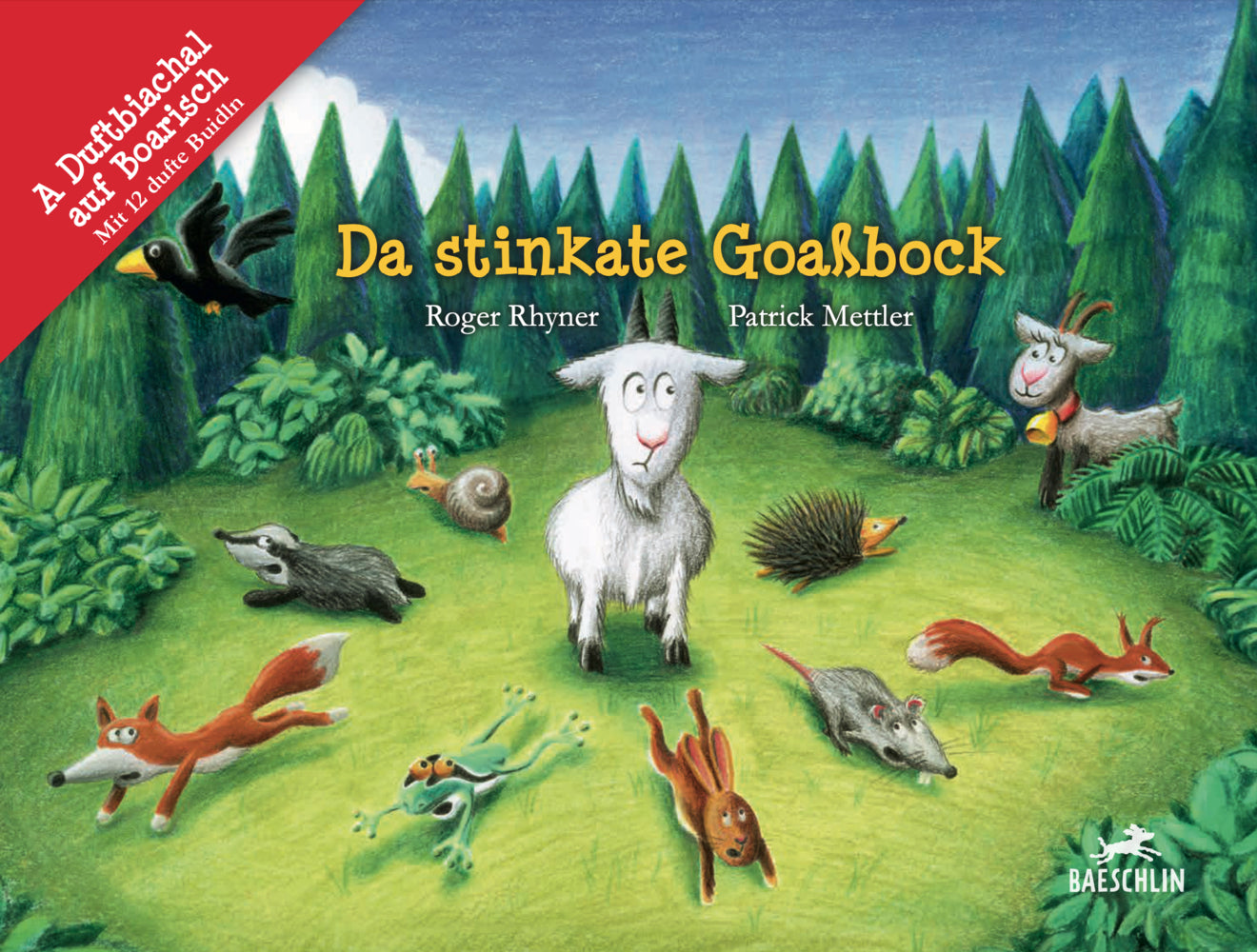 Da stinkate Goaßbock (Bayrischer Dialekt) (Roger Rhyner)