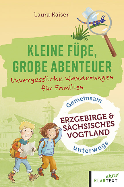 Kleine Füße, große Abenteuer im Erzgebirge und sächsisches Vogtland (Laura Kaiser)