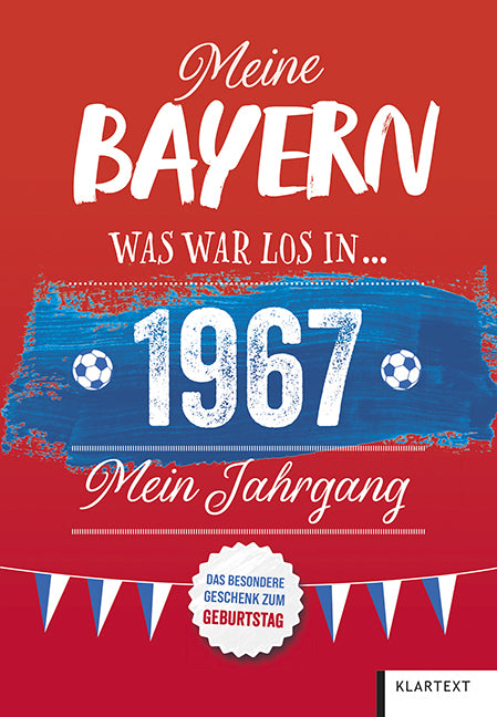 Meine Bayern 1967 (Christoph Bausenwein)