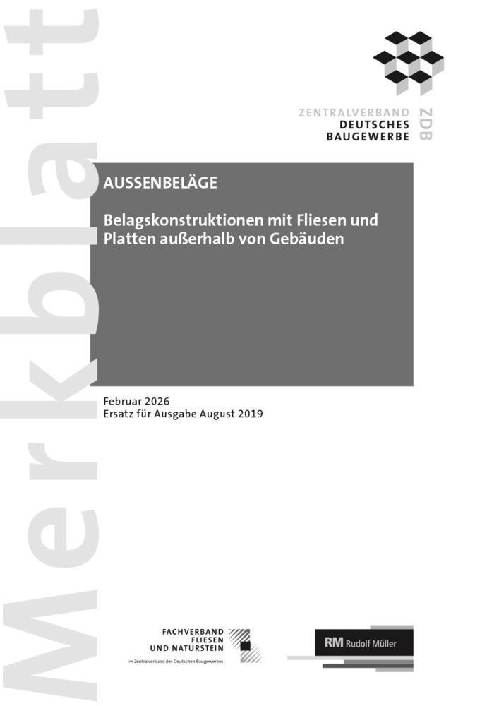 Merkblatt Außenbeläge: 2026-02 (Fachverband Fliesen Und Naturstein Im Zentralverband Deutsches Baugewerbe E.V.)