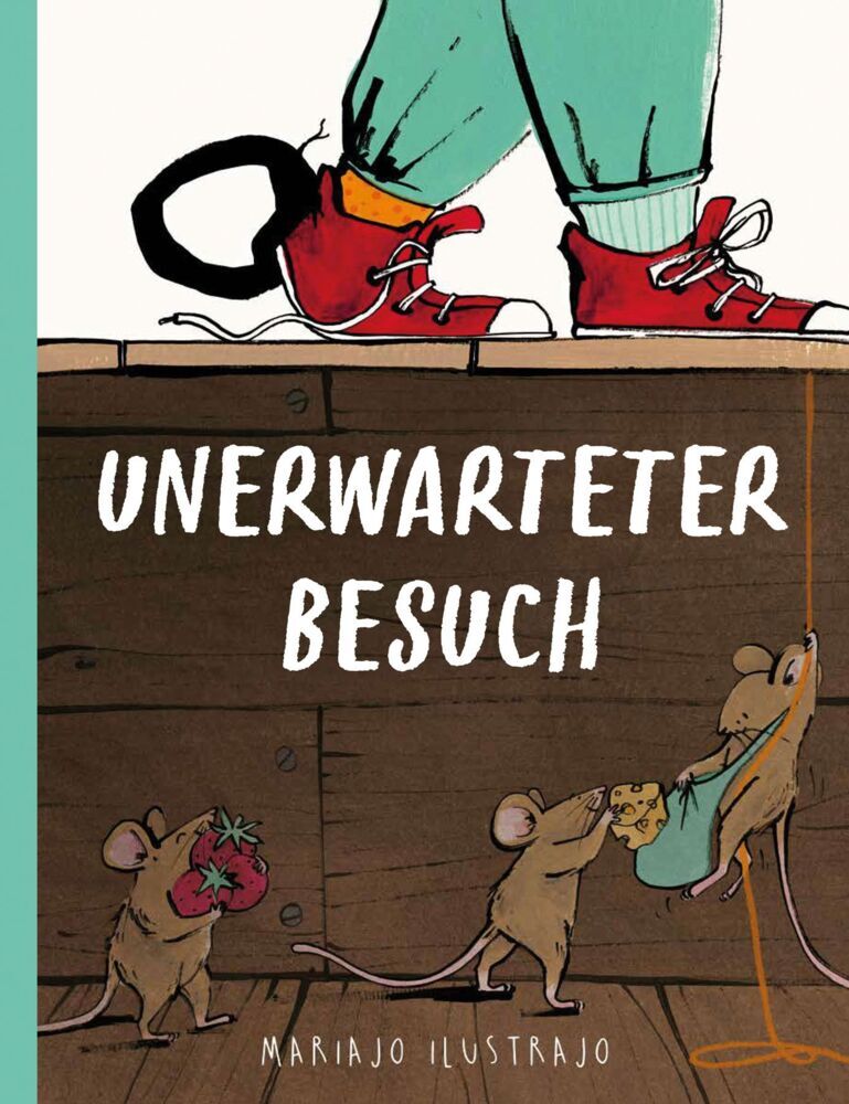 Unerwarteter Besuch (Mariajo Ilustrajo)