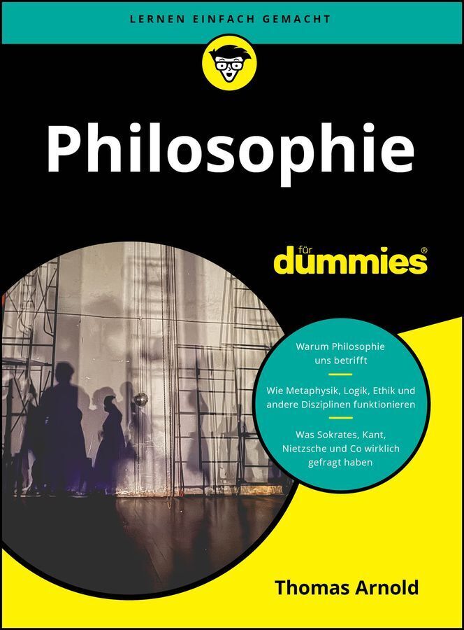 Philosophie für Dummies (Thomas Arnold)